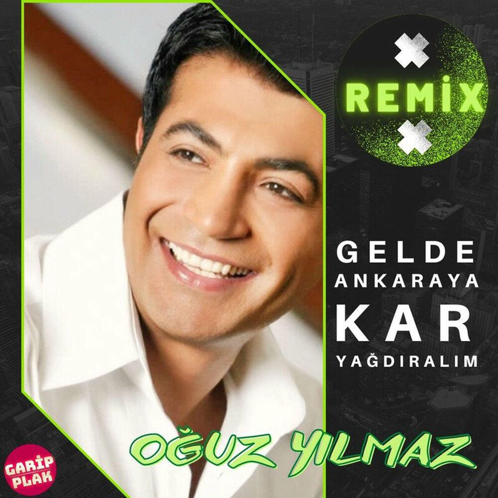 Релиз Gelde Ankara'ya Kar Yağdıralım (Remix)