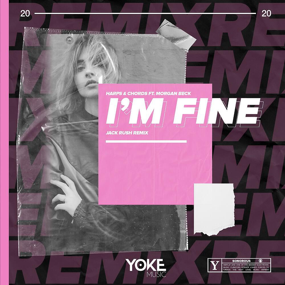 Релиз I'm Fine (Jack Rush Remix)