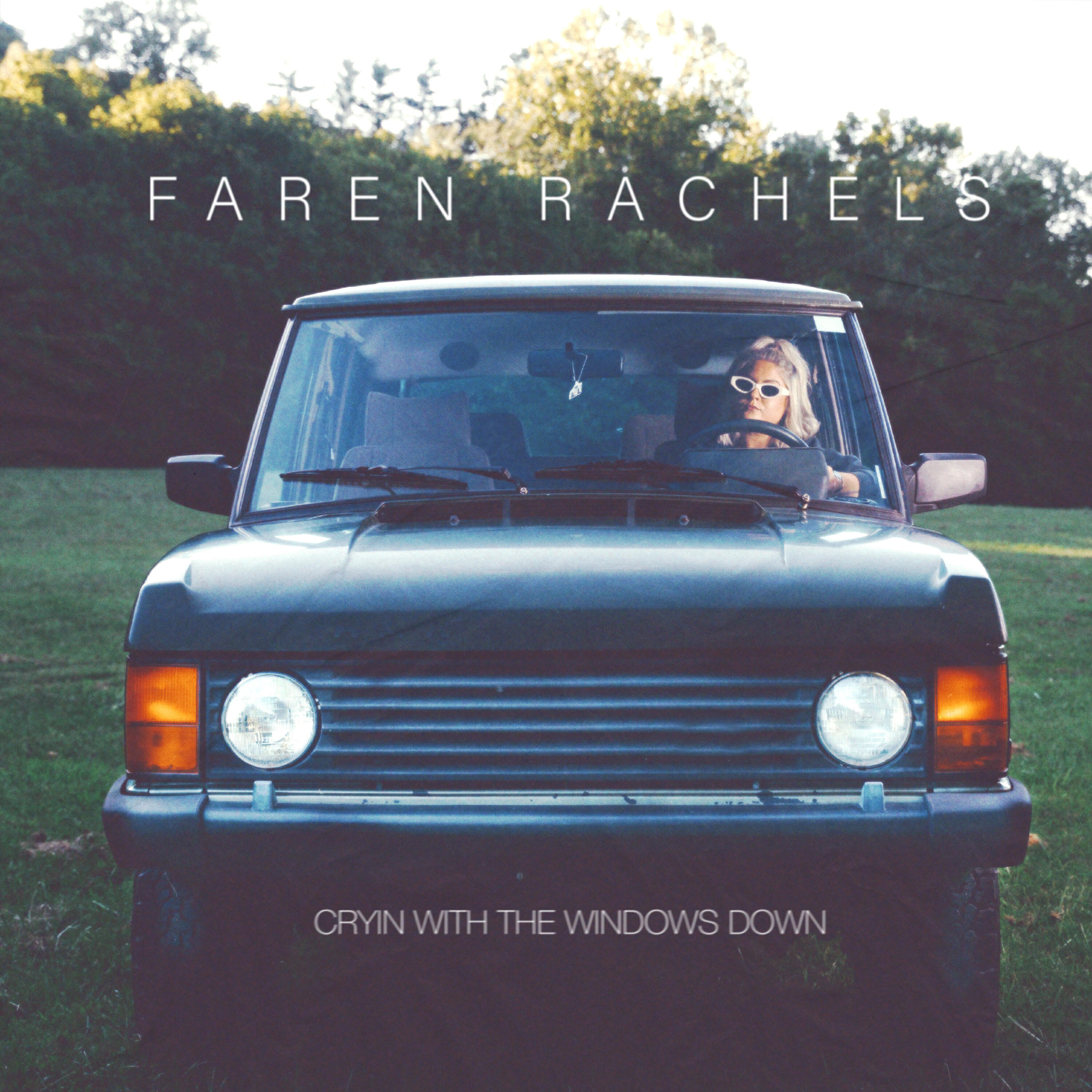Релиз Cryin with the Windows Down
