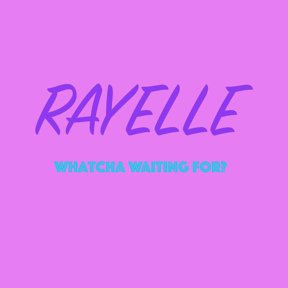 Релиз Whatcha Waiting for?