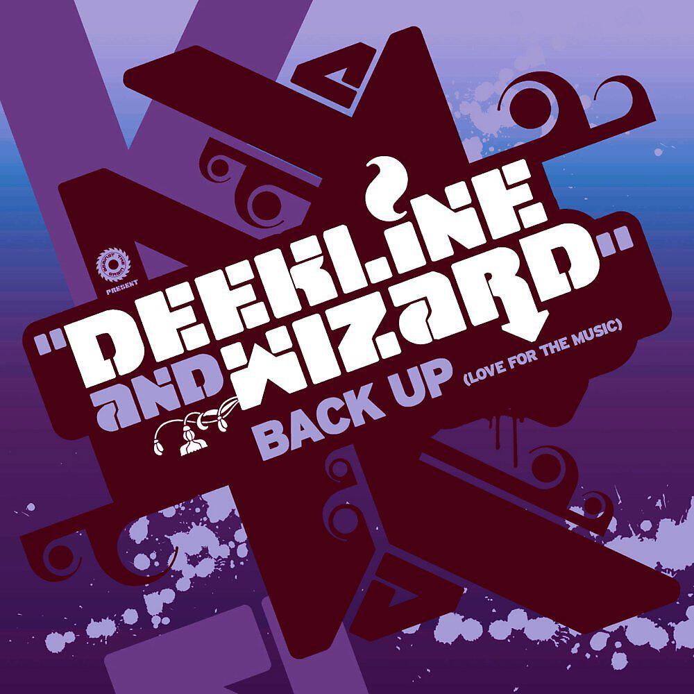 Скачать песню DJ Dee Kline, Wizard - Back Up (Krafty Kuts 'Summer' Mix) бесплатно в MP3 для Android и iOS