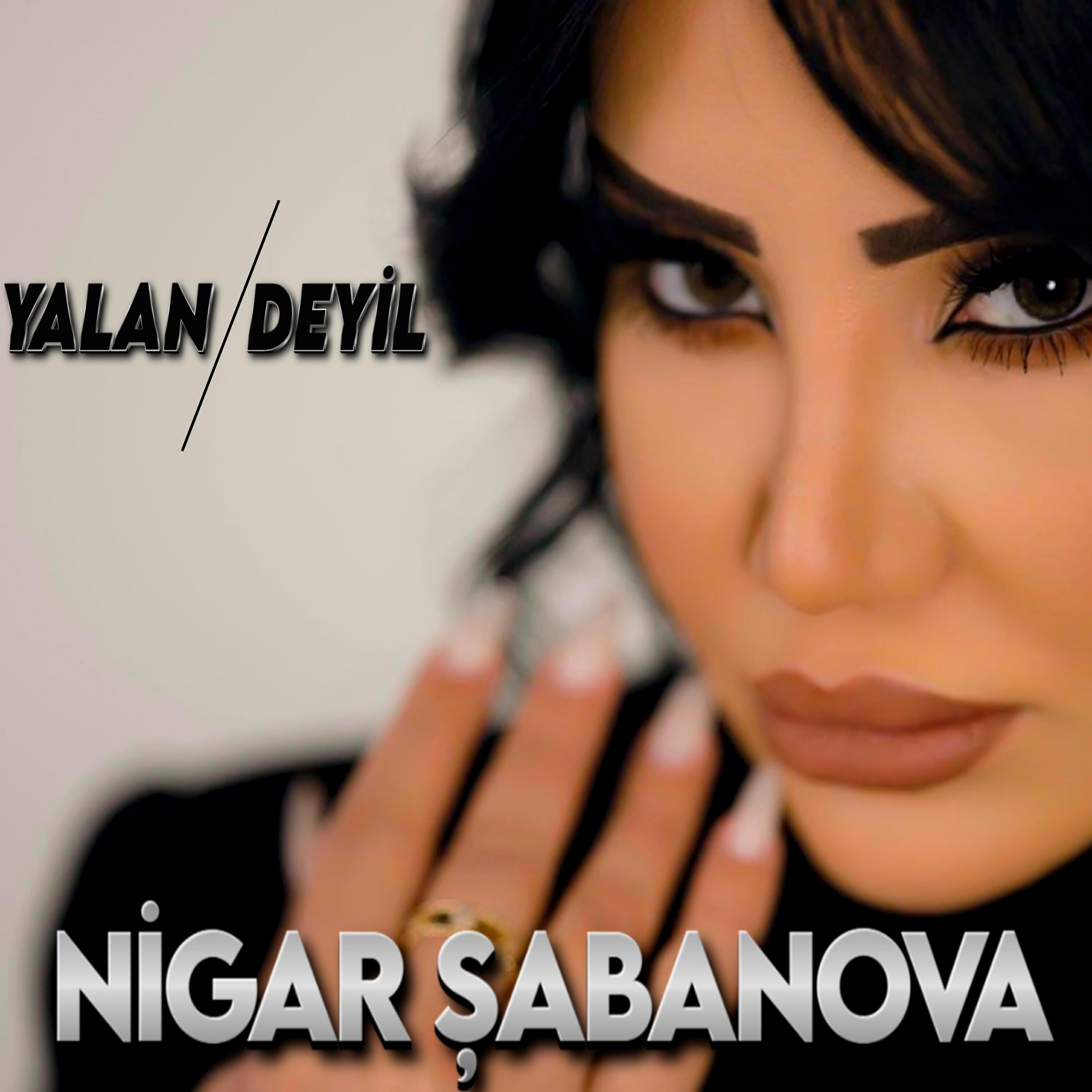 Постер альбома Yalan Deyil