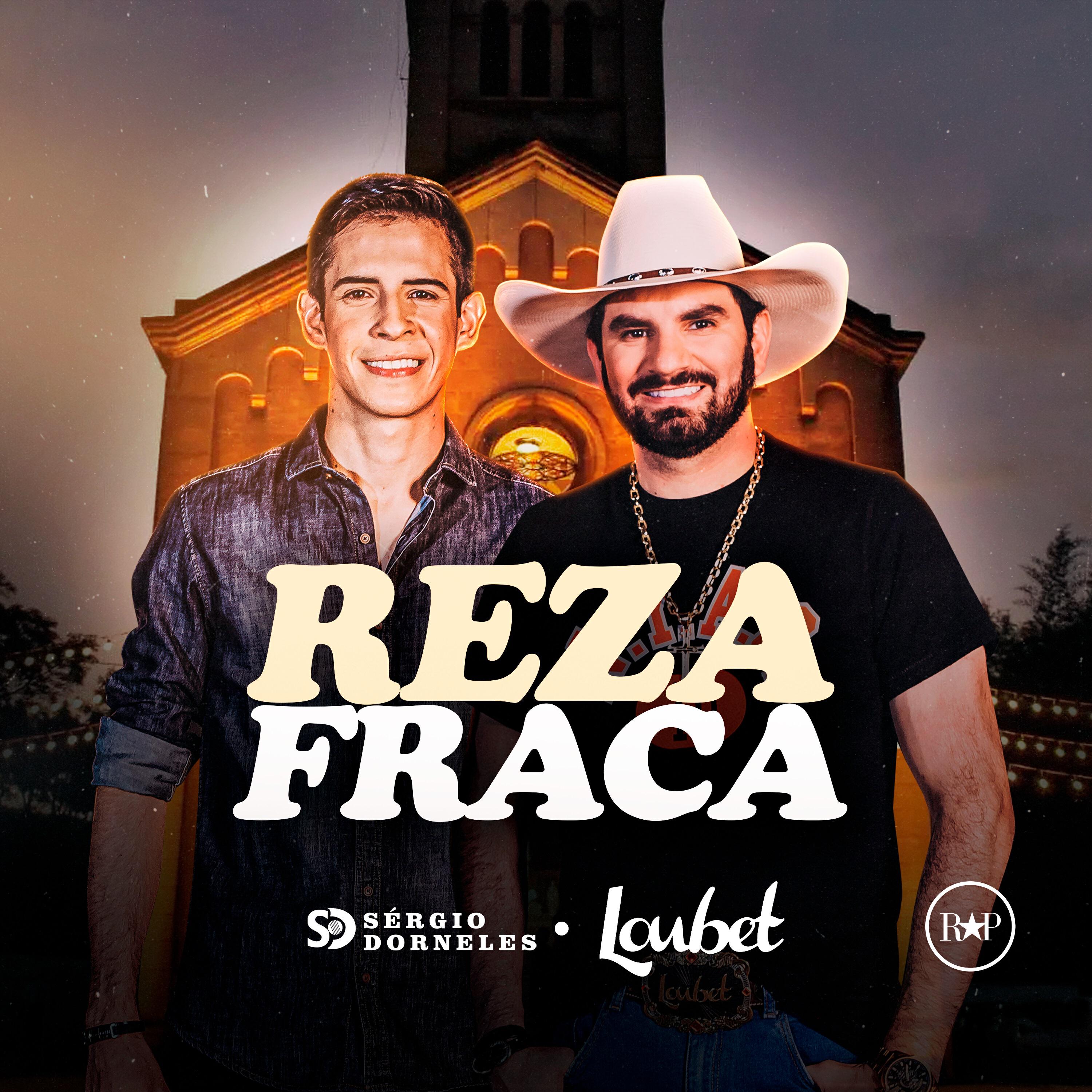 Скачать песню Sérgio Dorneles, Loubet - Reza Fraca бесплатно в MP3 для Android и iOS