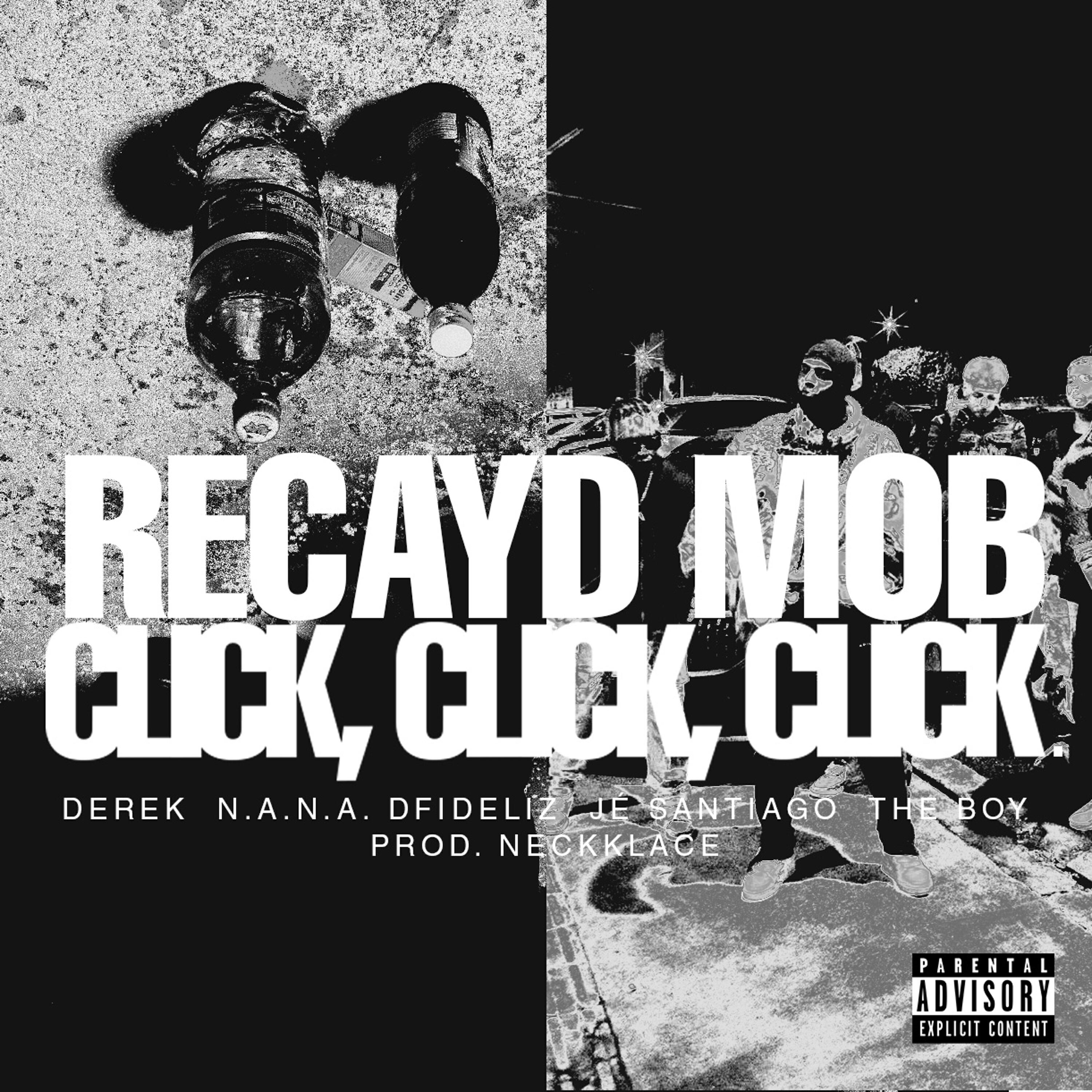 Релиз Click, Click, Click (feat. Derek, N.A.N.A., Dfideliz, Jé Santiago, The Boy)