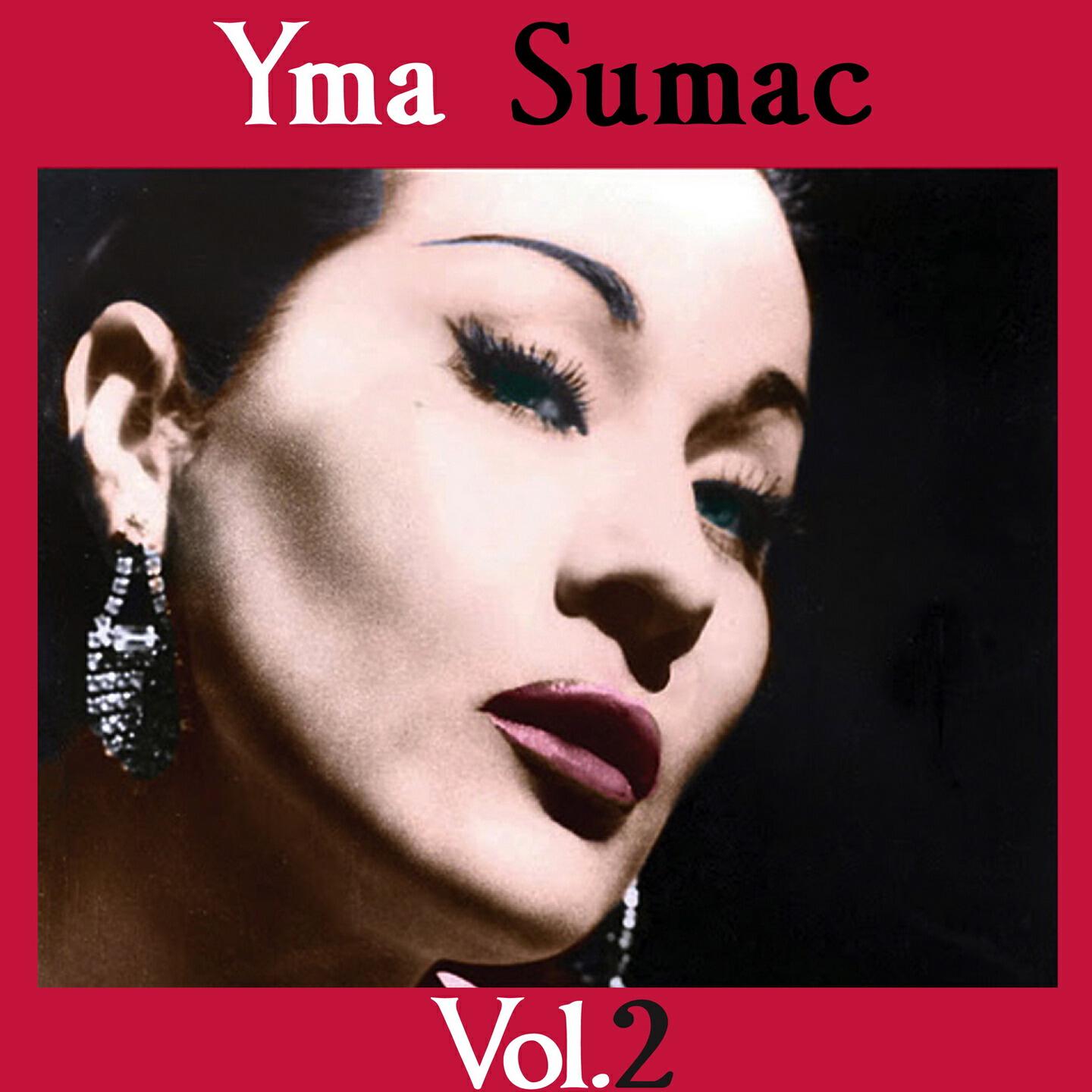 Релиз Yma Sumac, Vol. 2