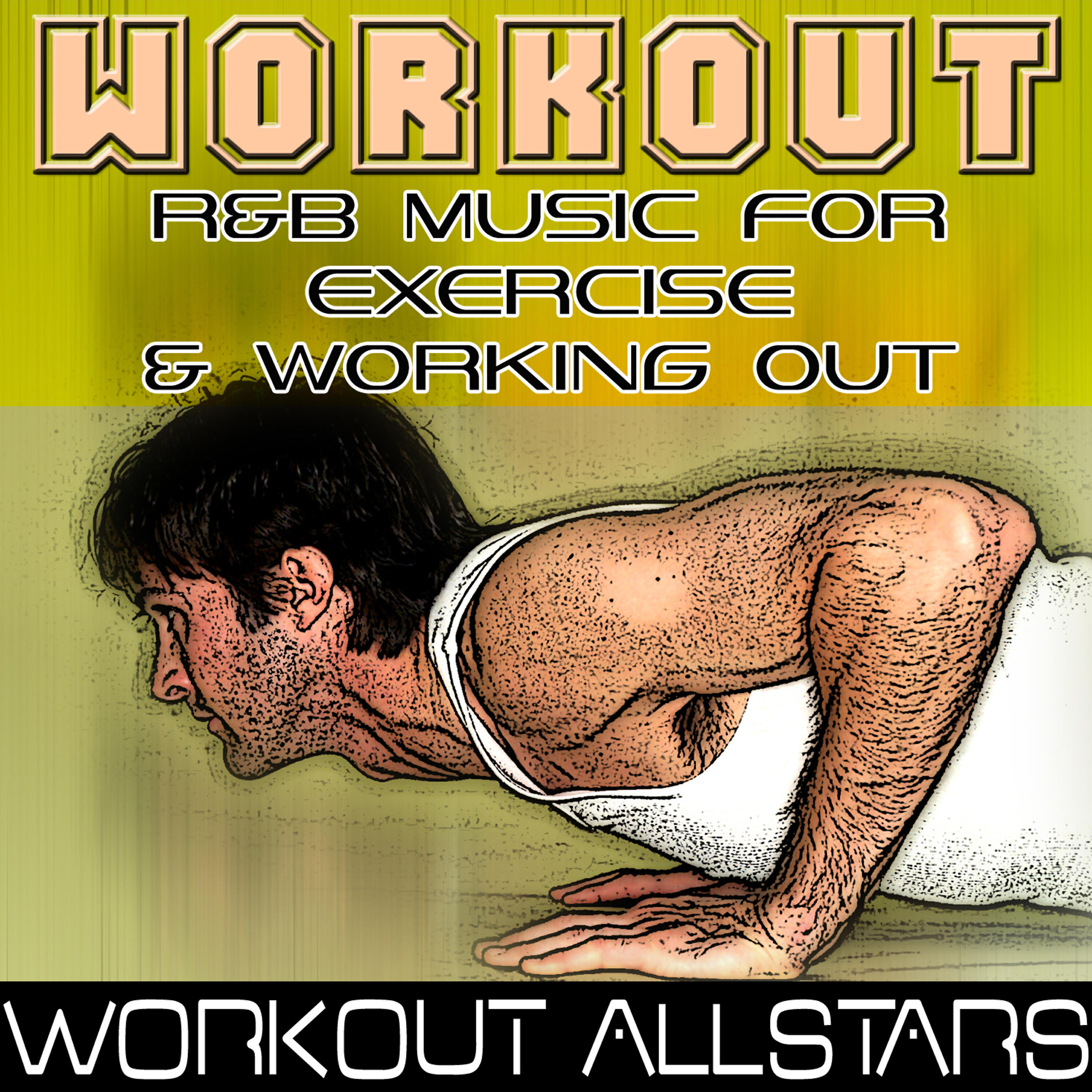 Релиз Workout: R&B Music For Exercise & Working Out (Fitness, Cardio & Aerobic Session)