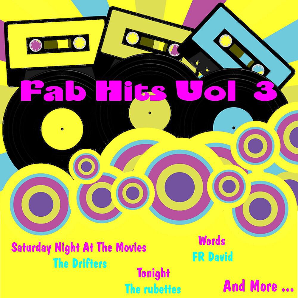 Релиз Fab Hits, Vol. Three
