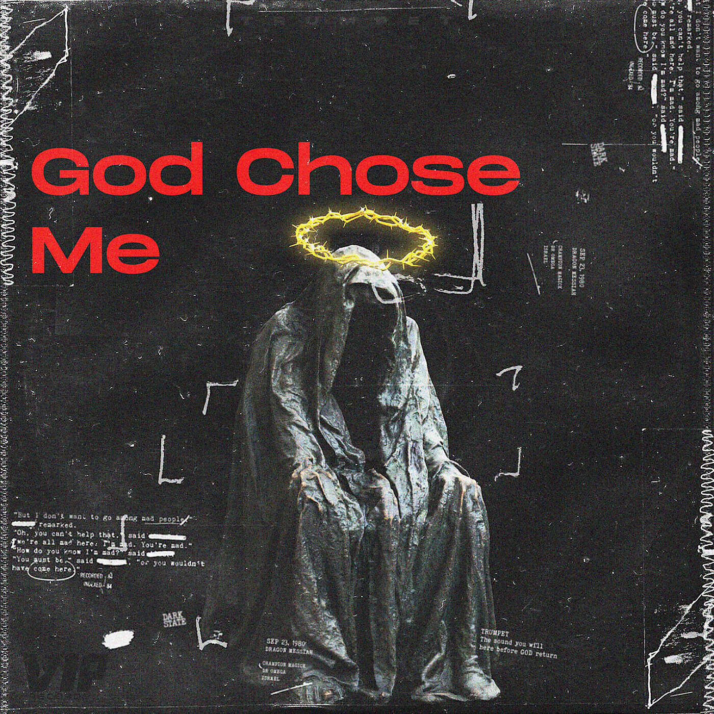 Релиз God Chose Me
