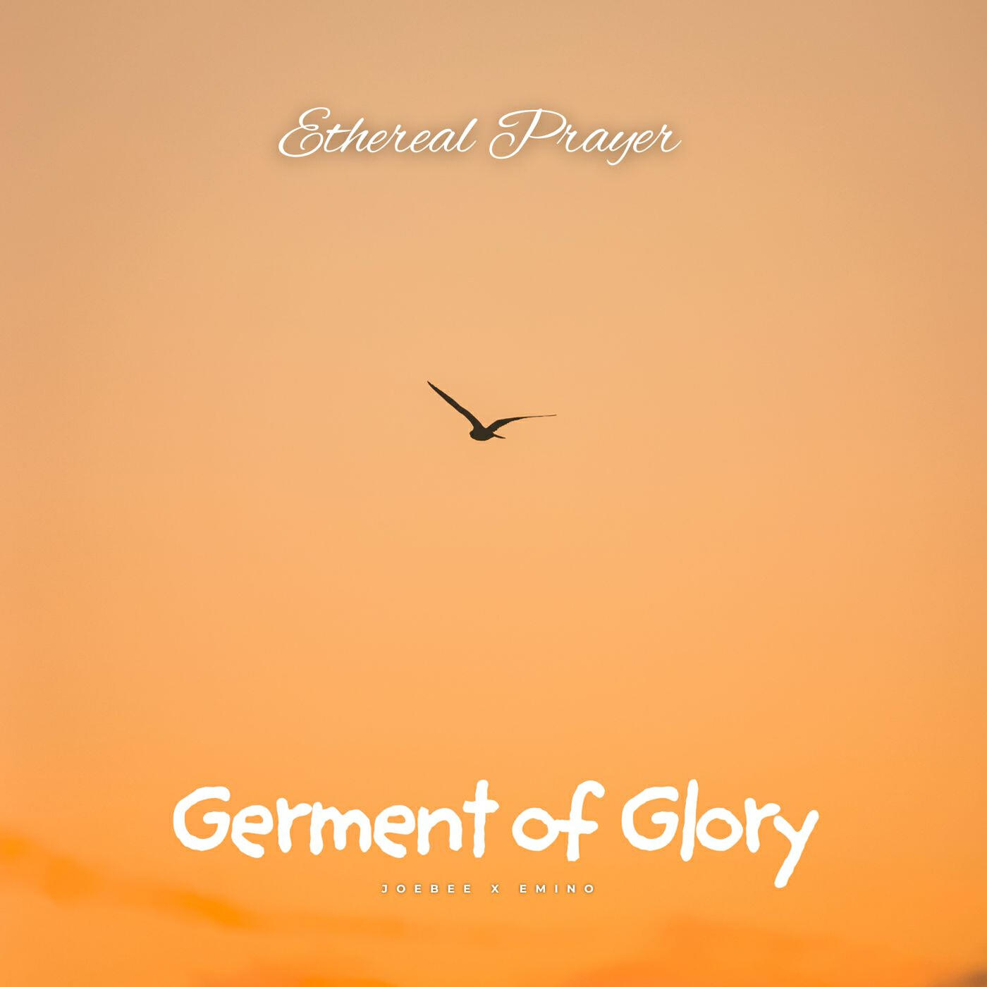 Релиз Germent of Glory (Ethereal Prayer)
