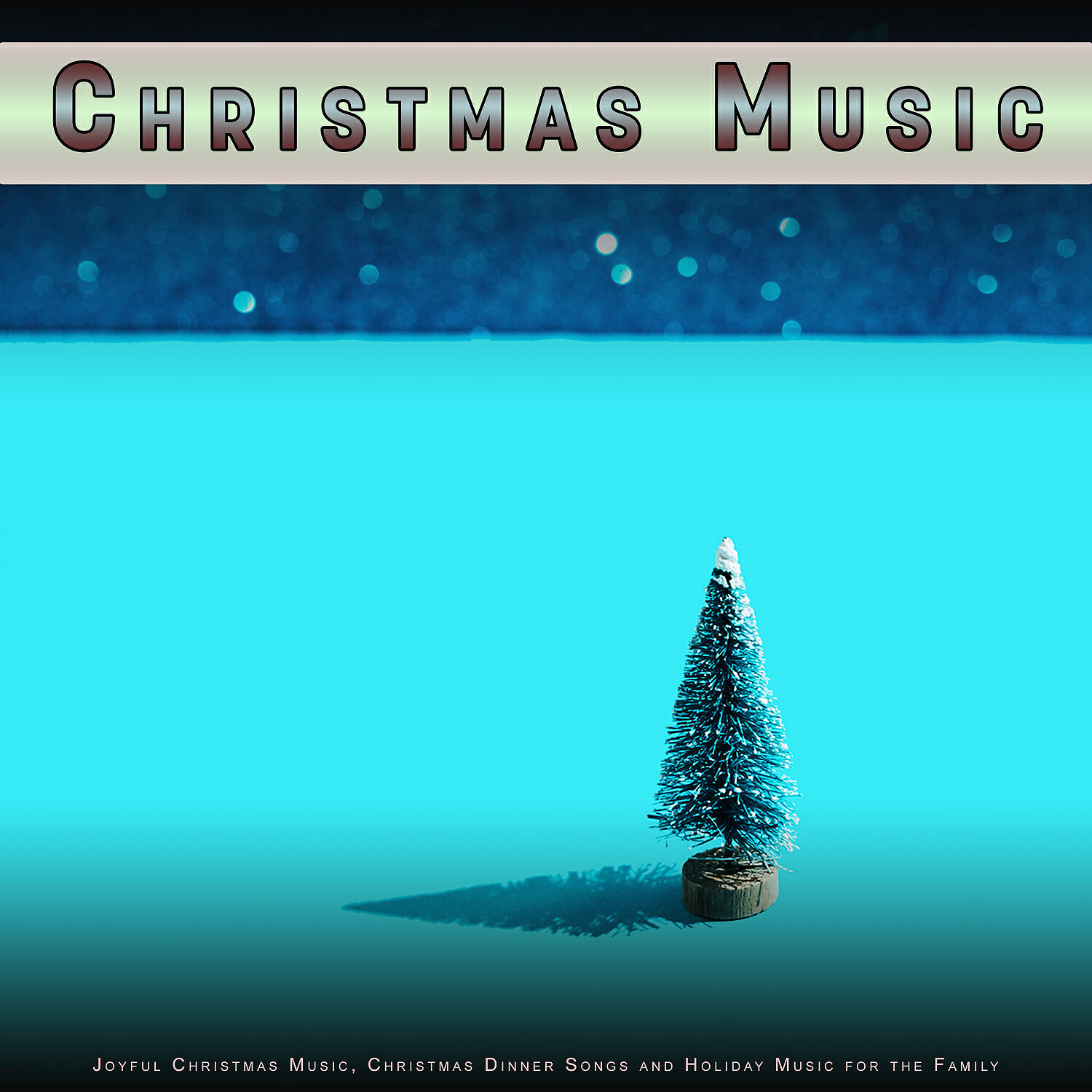 Релиз Christmas Music: Joyful Christmas Music, Christmas Dinner Songs and Holiday Music for the Family