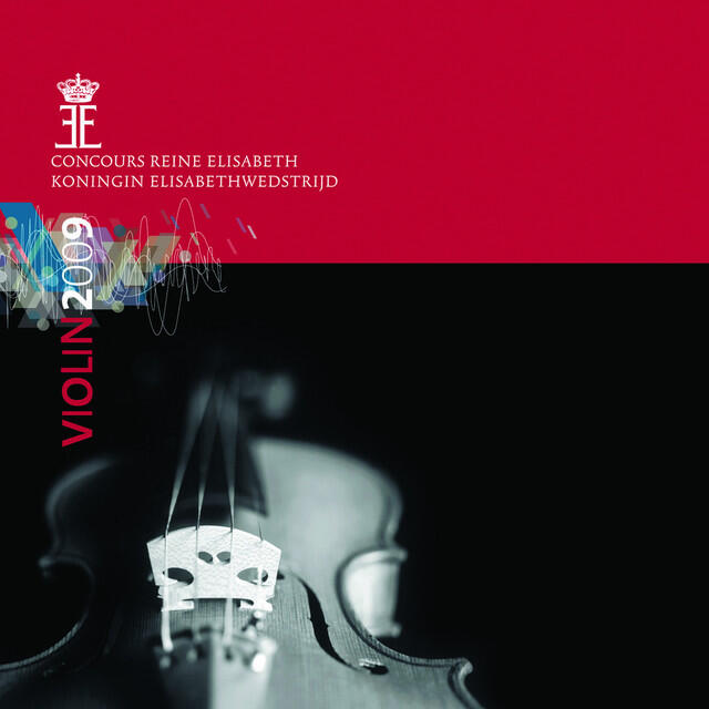 Постер альбома Queen Elisabeth Competition - Violin 2009 (Live)