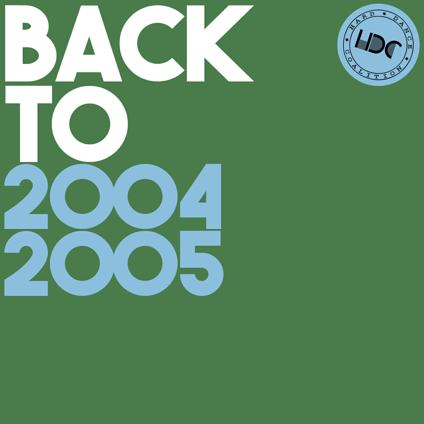 Релиз HDC Present: Back To 2005