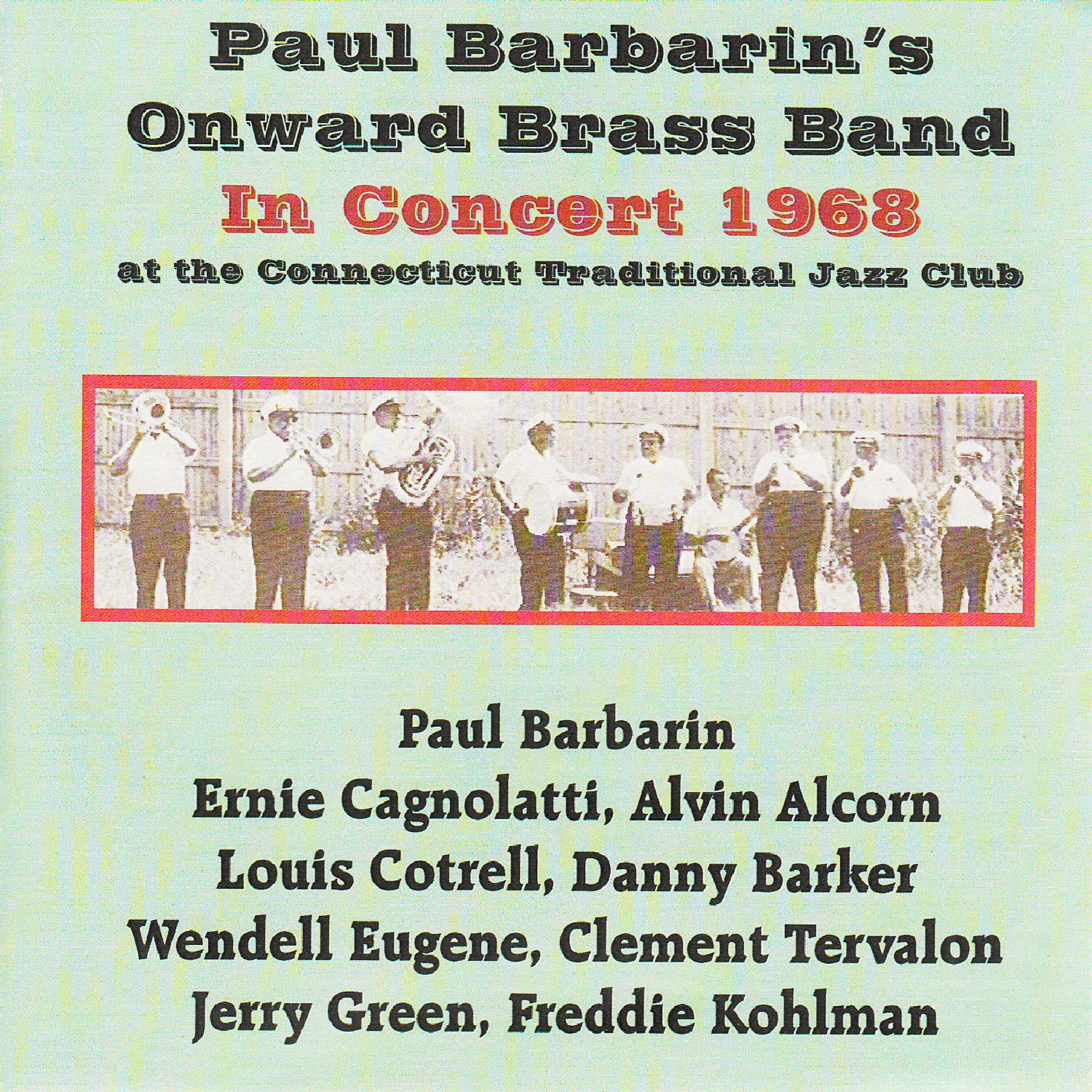 Релиз Paul Barbarin's Onward Brass Band in Concert 1968