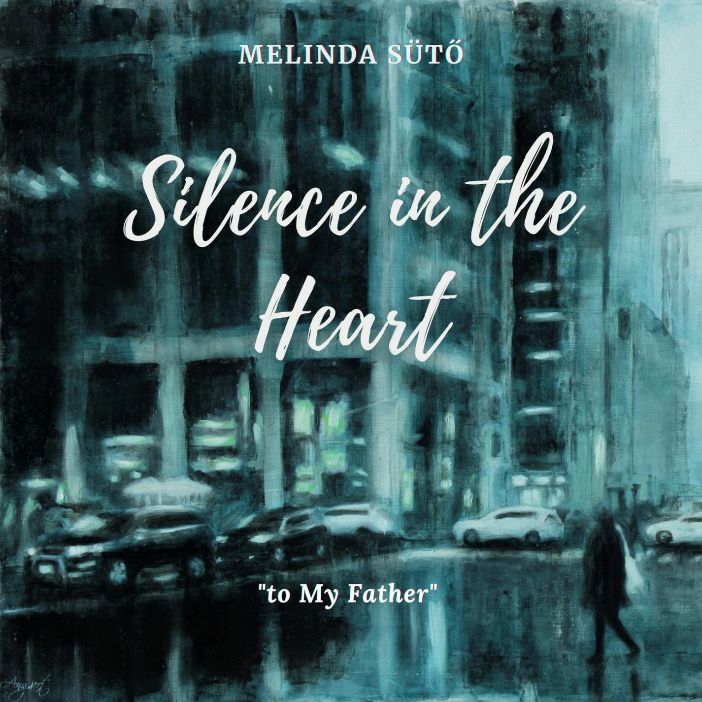 Релиз Silence in the Heart