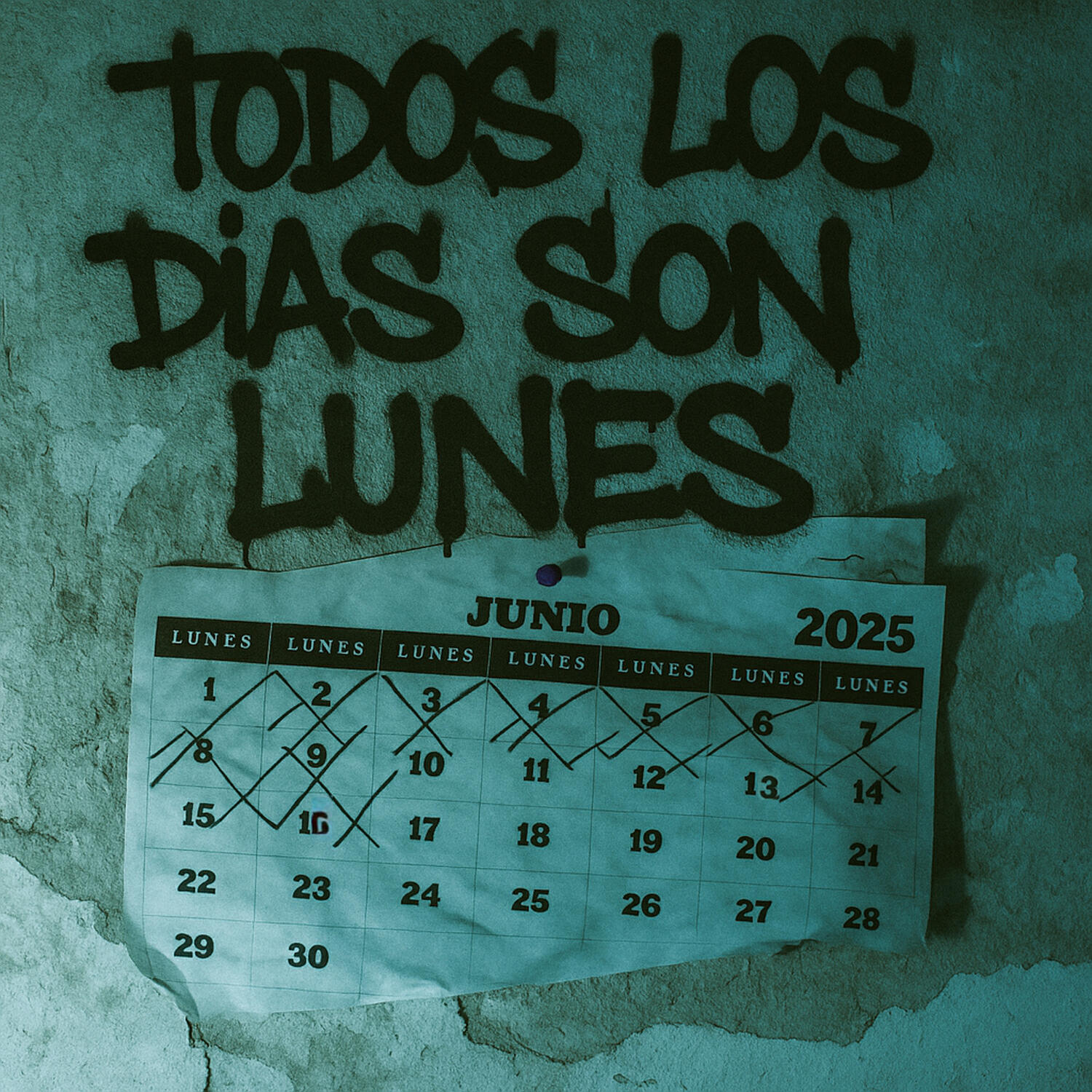 Релиз TODOS LOS DÍAS SON LUNES