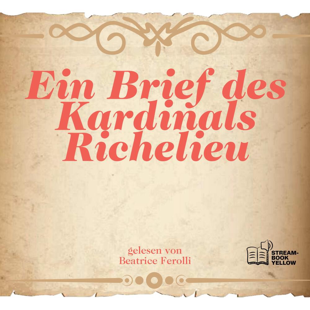 Релиз Ein Brief des Kardinals Richelieu