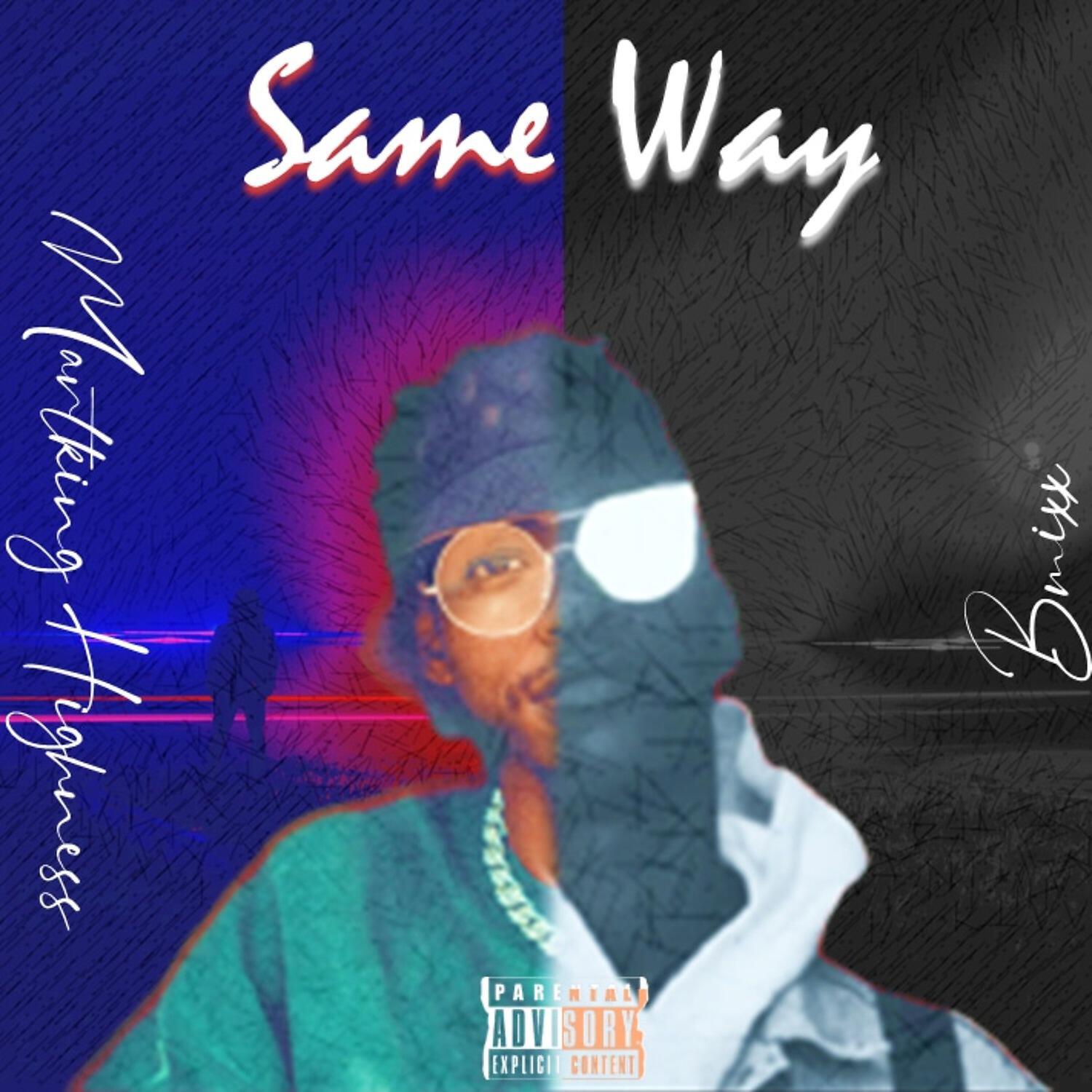 Релиз Same Way