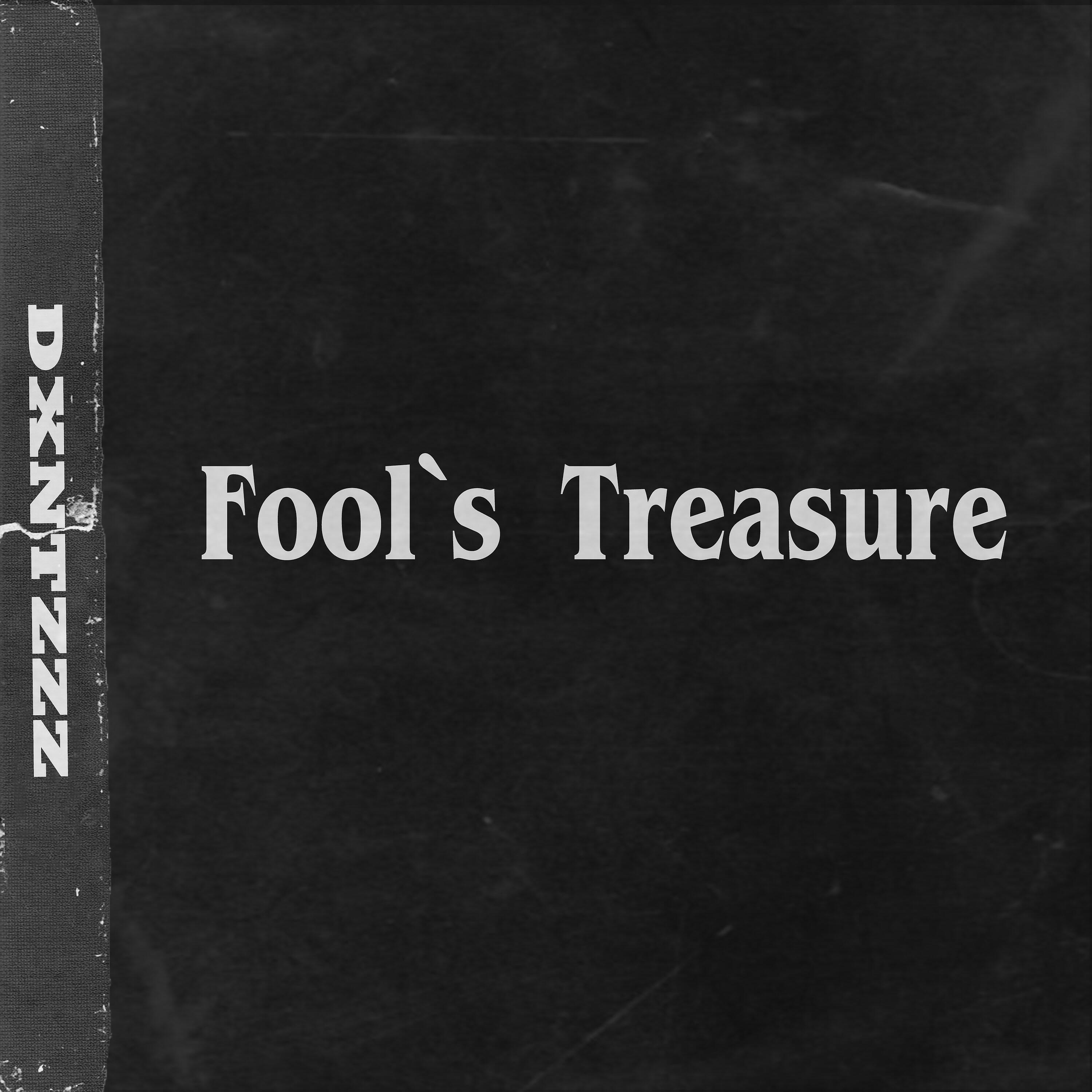 Релиз Fool`s Treasure
