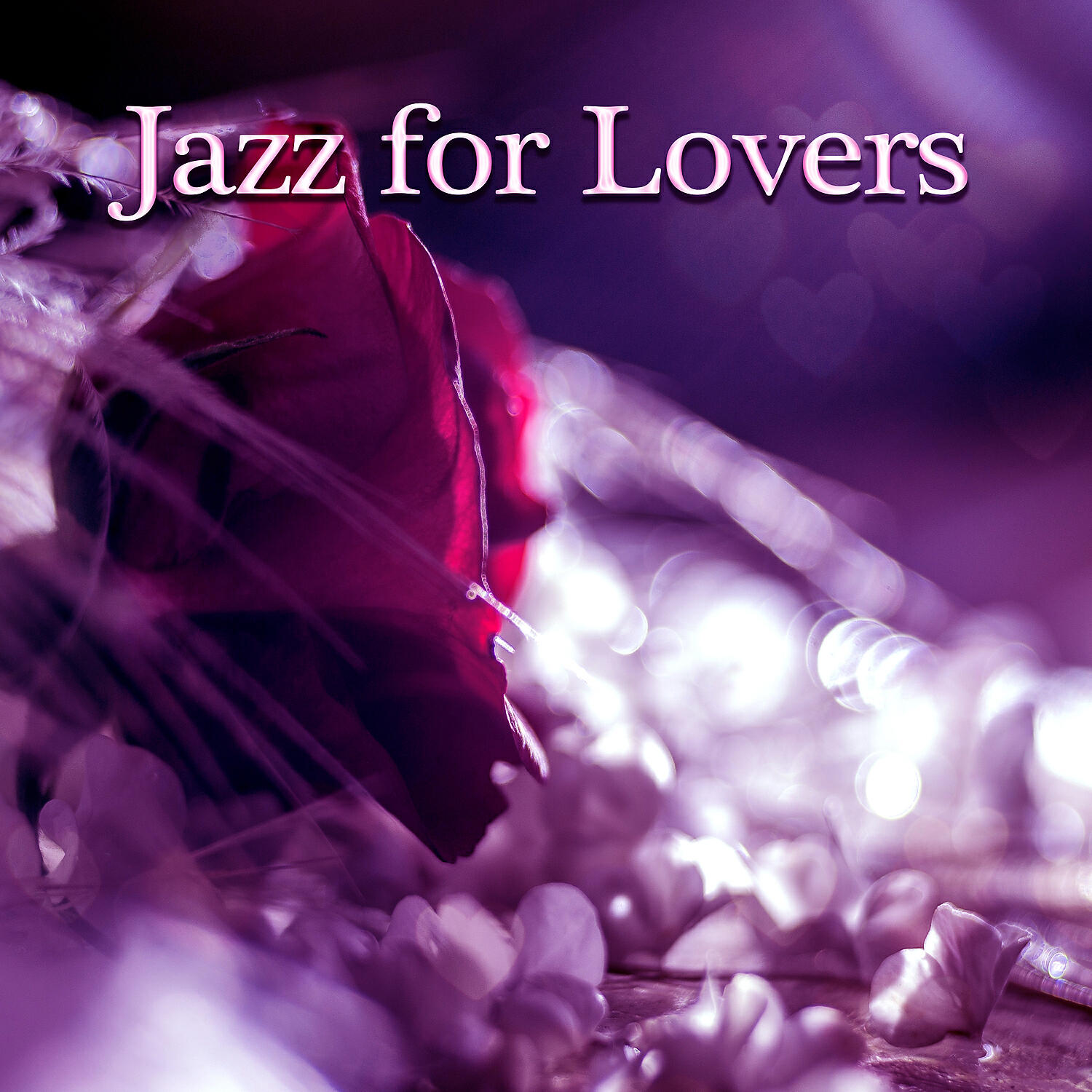 Релиз Jazz for Lovers – Romantic Dinner wit Candlelights, Instrumantal Music
