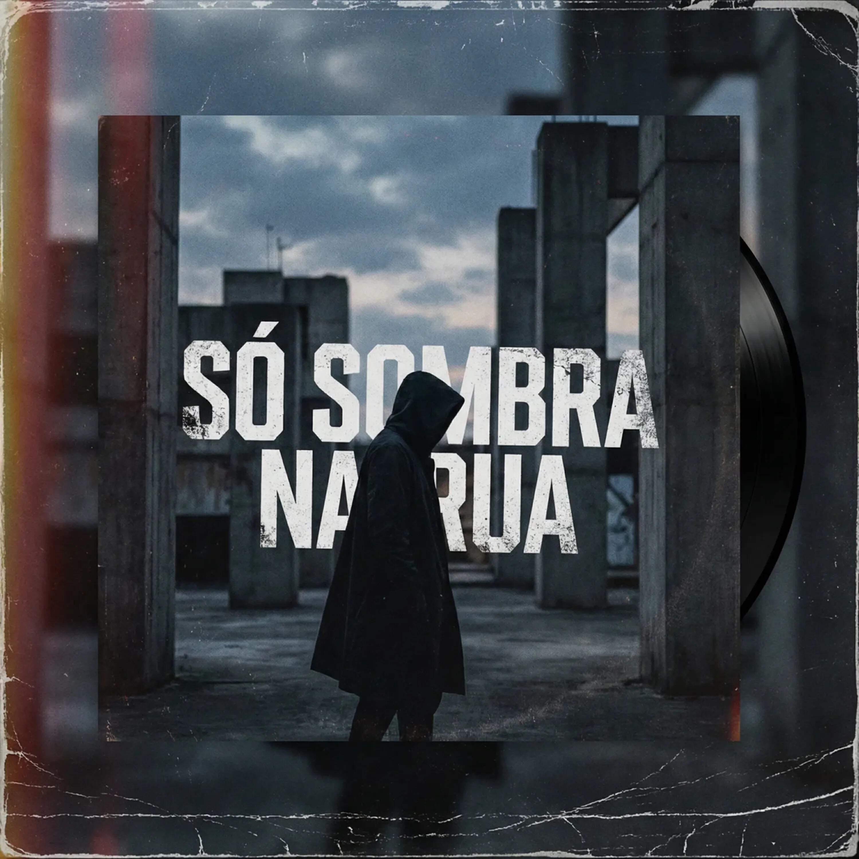 Релиз Só Sombra na Rua