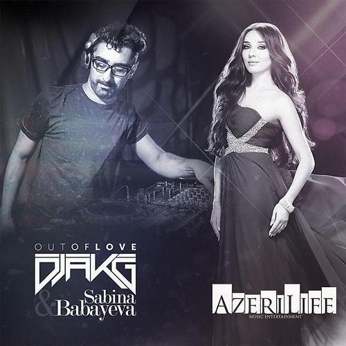 Постер альбома Out of Love (feat. Sabina Babayeva)