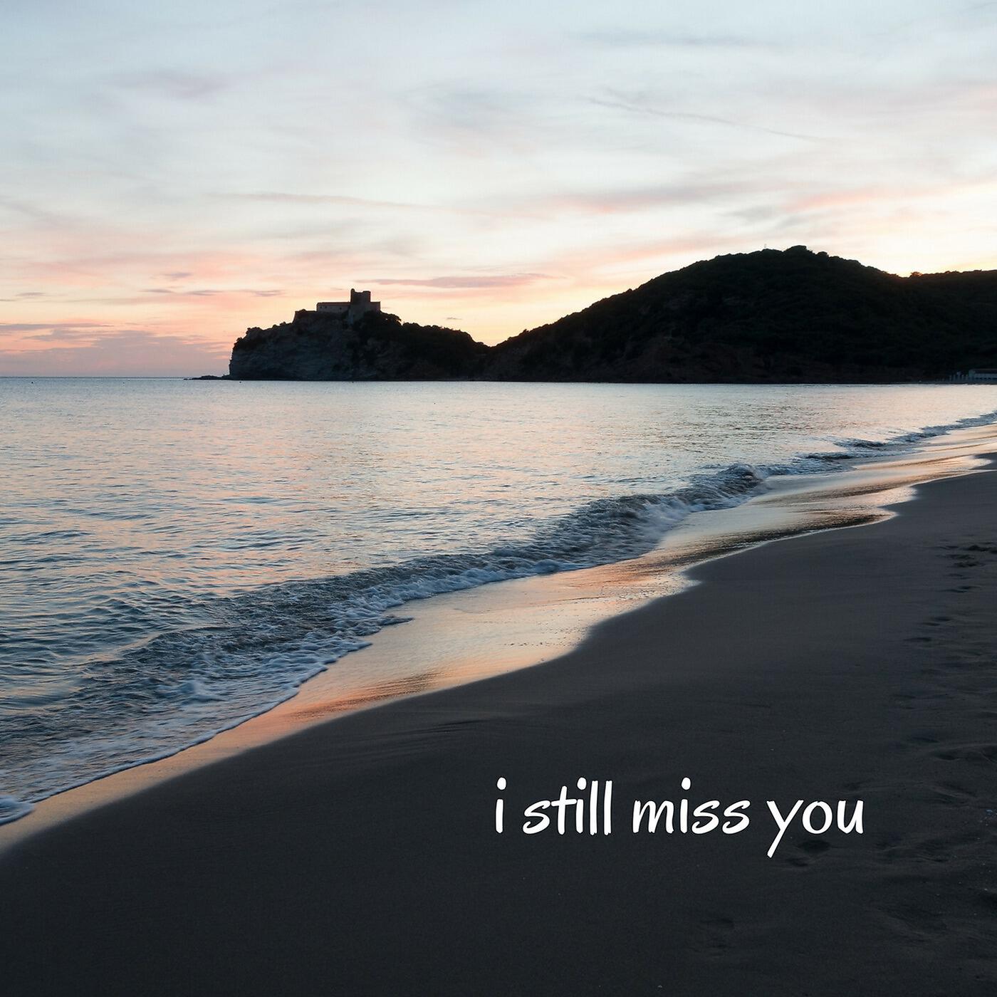 Релиз I Still Miss You (feat. Melodik)