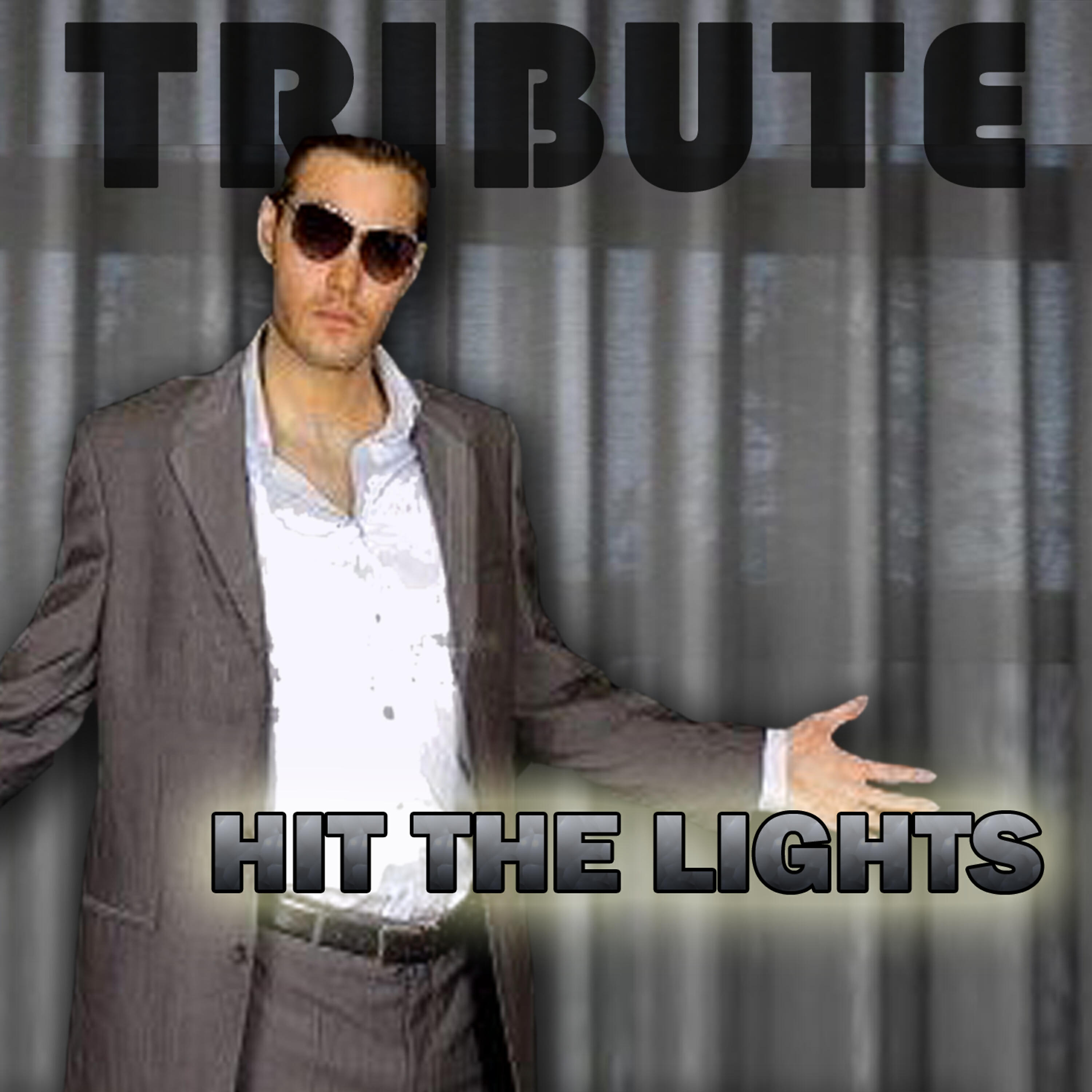 Релиз Hit The Lights (Jay Sean Tribute)