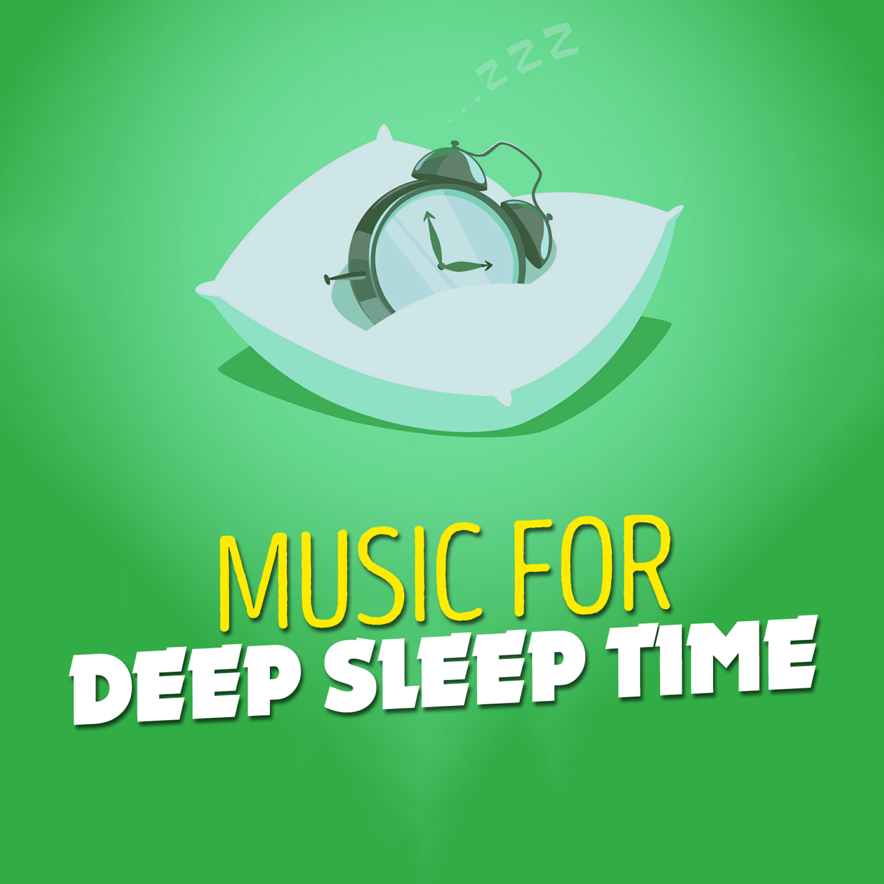 Deep Sleep Time