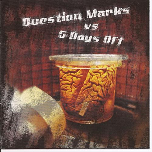 Релиз Question Marks Vs 5 Days Off