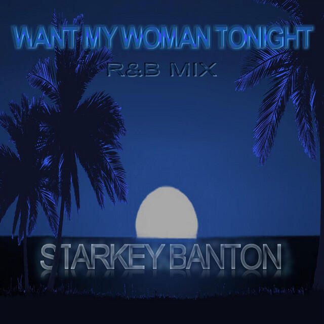 Релиз Want My Woman Tonight R&B Mix