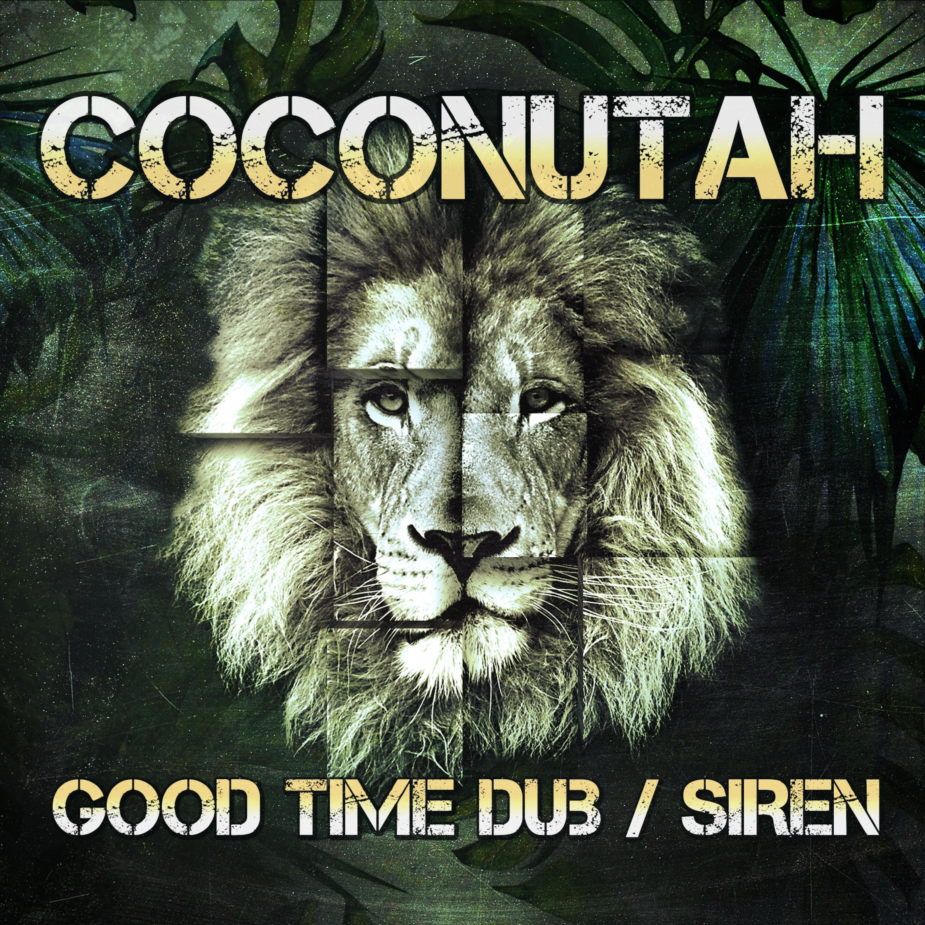 Релиз Good Time Dub and Siren
