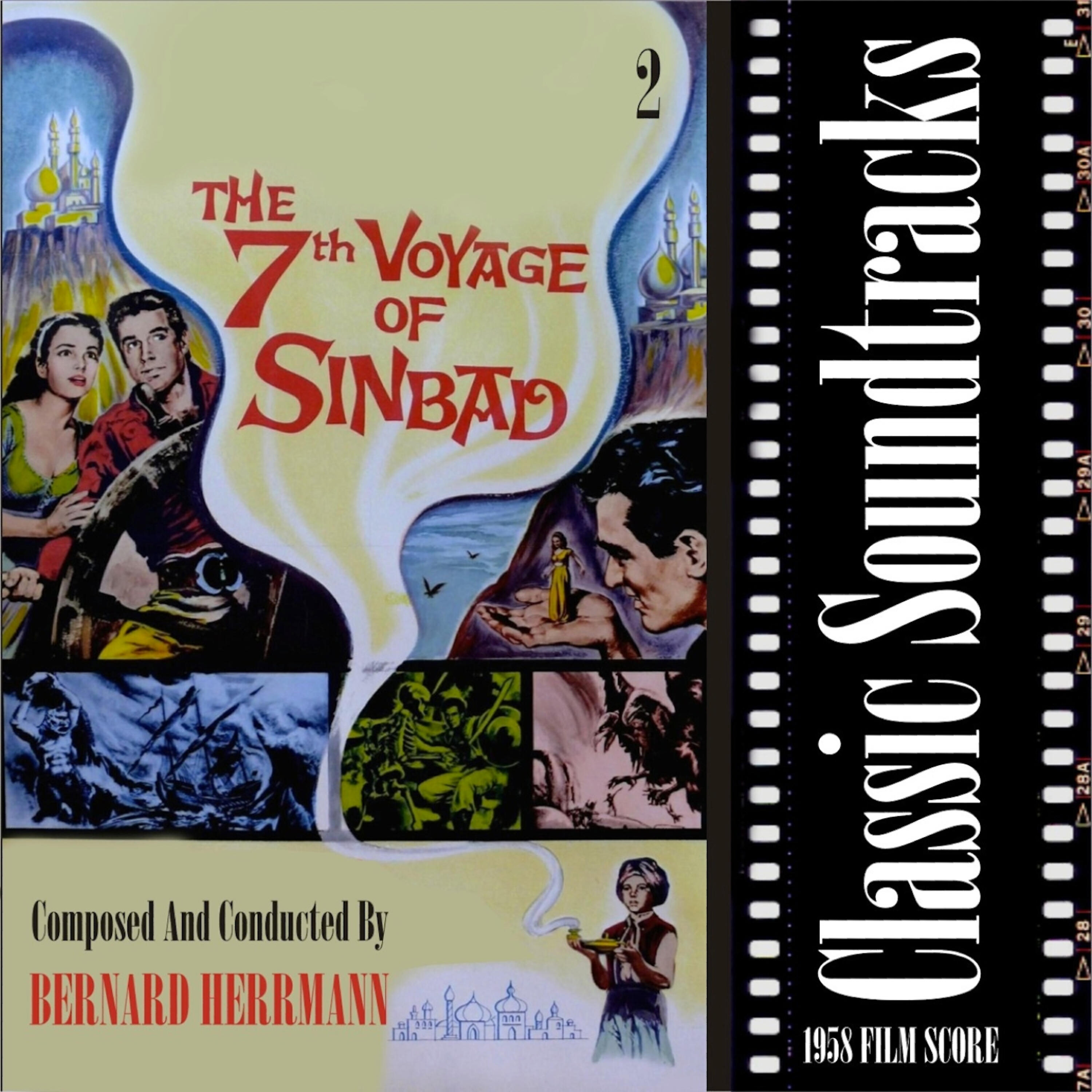 Постер альбома Classic Soundtracks: The 7th Voyage Of Sinbad, Vol. 2 (1958 Film Score)