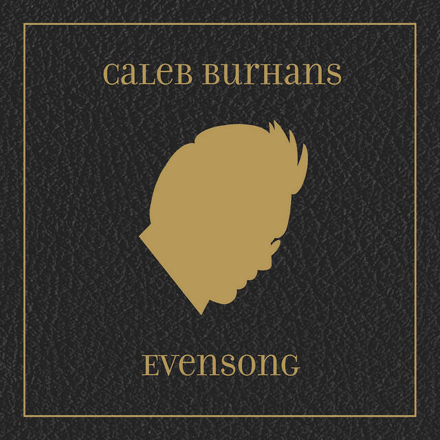 Релиз Caleb Burhans: Evensong (Bonus Version)