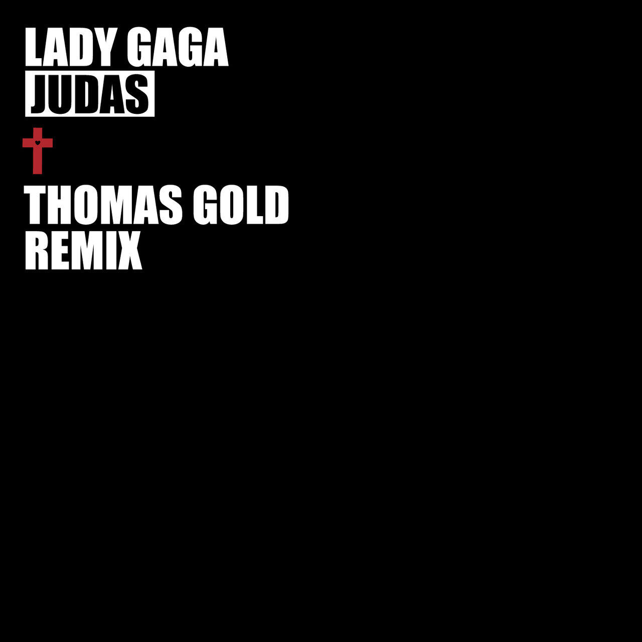 Релиз Judas (Thomas Gold Remix)
