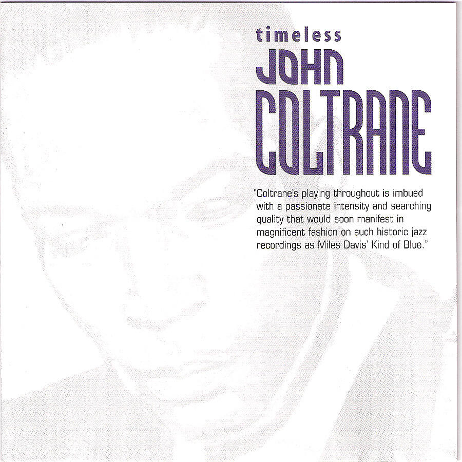 Релиз Timeless John Coltrane