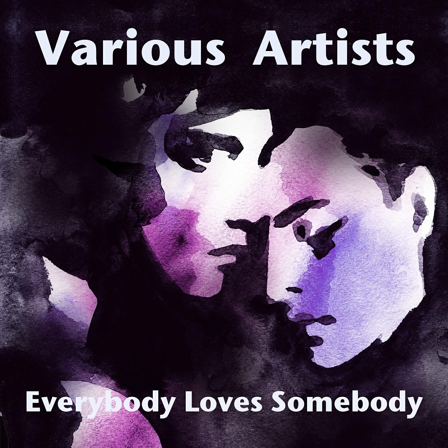 Релиз Everybody Loves Somebody