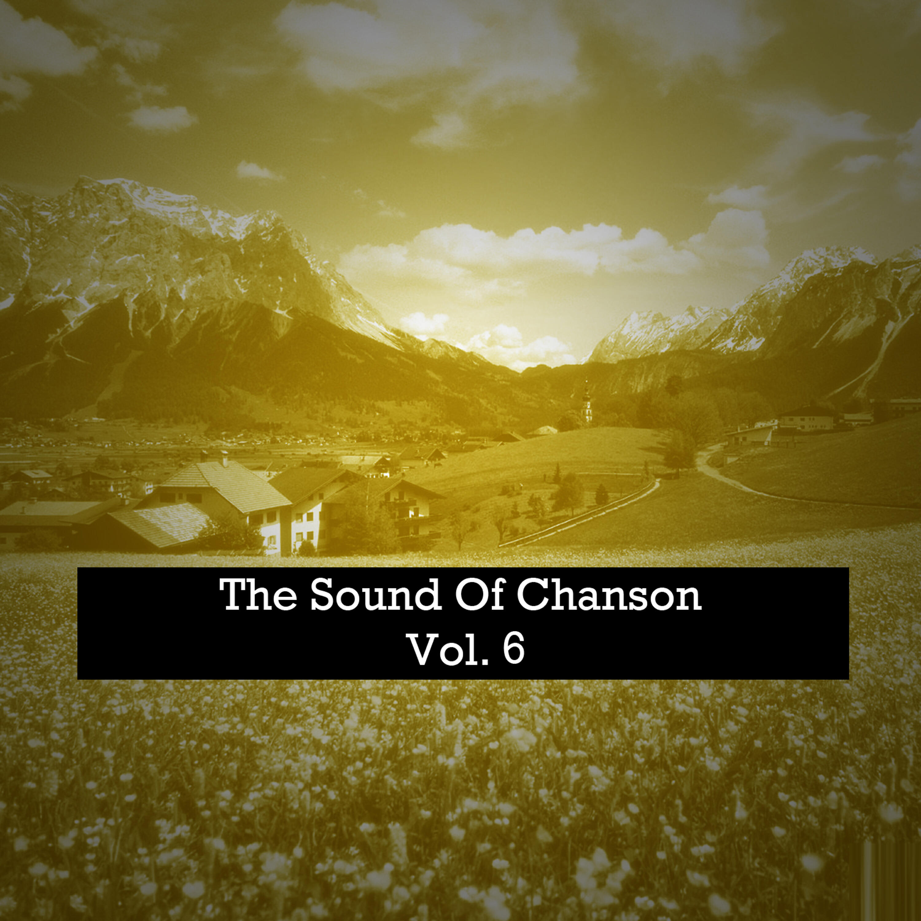 Релиз The Sound Of Chanson, Vol. 6