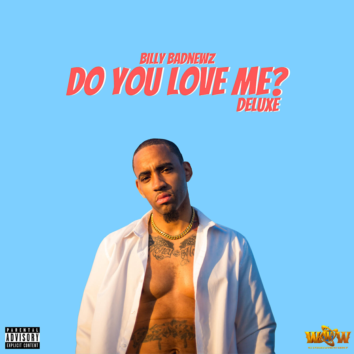 Релиз Do You Love Me? (Deluxe)