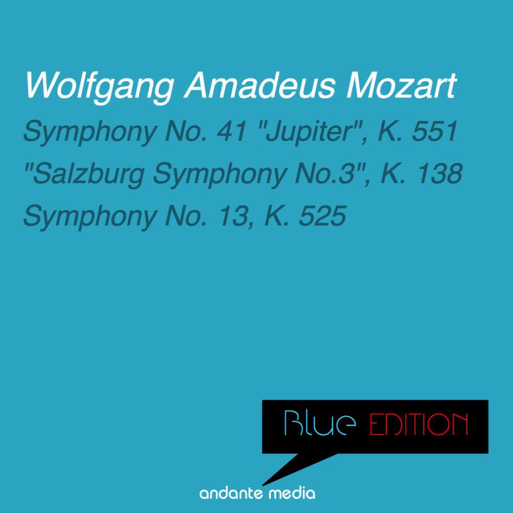Релиз Blue Edition - Mozart: Symphony No. 41 "Jupiter", K. 551 & Symphony No. 13, K. 525