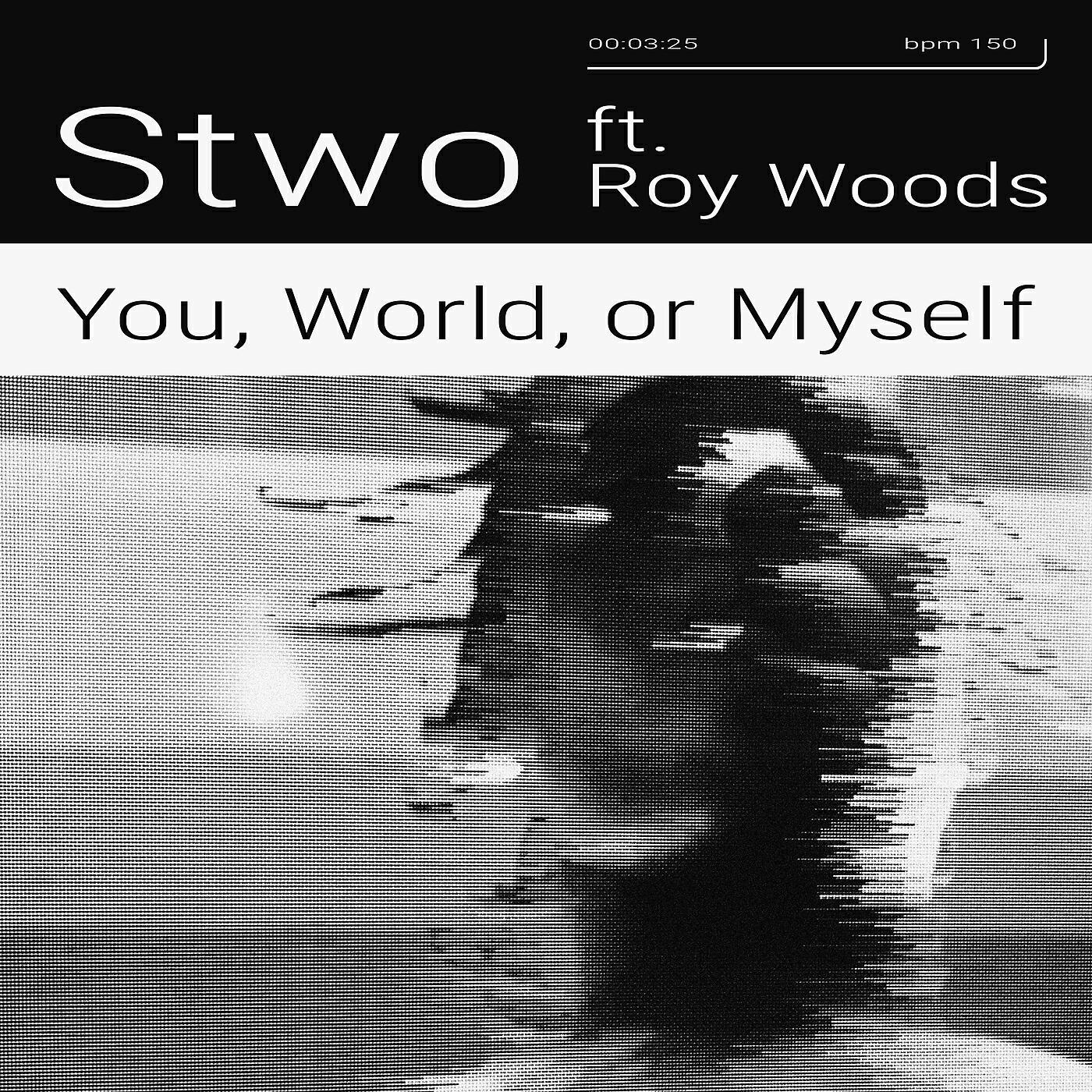Релиз You, World, or Myself (feat. Roy Woods)
