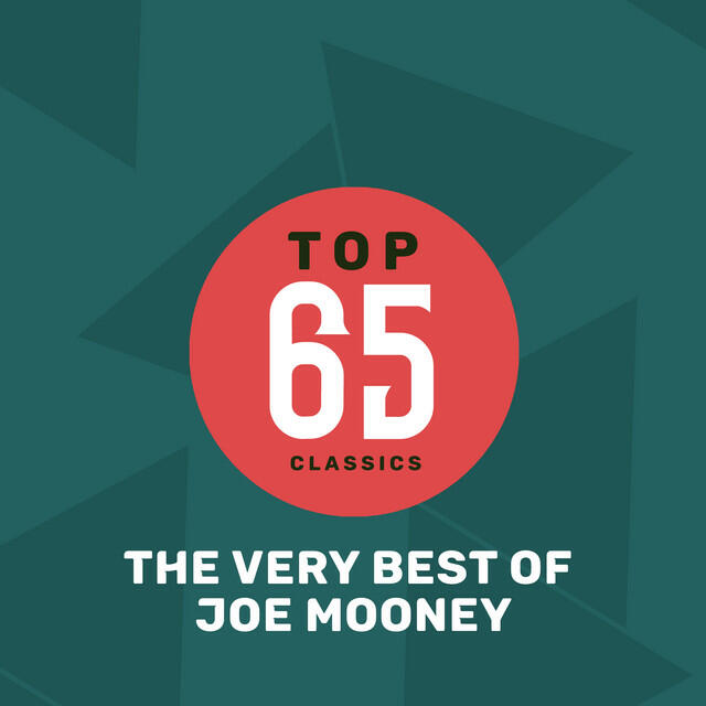 Релиз Top 65 Classics - The Very Best of Joe Mooney