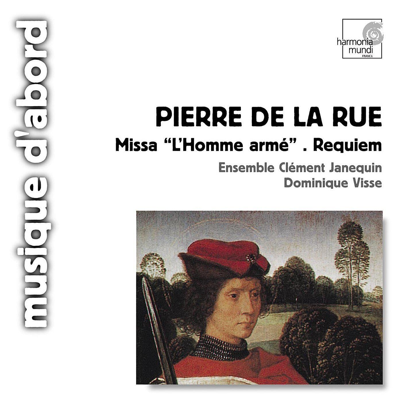 Релиз Pierre de la rue: Missa "l'homme armé", Requiem