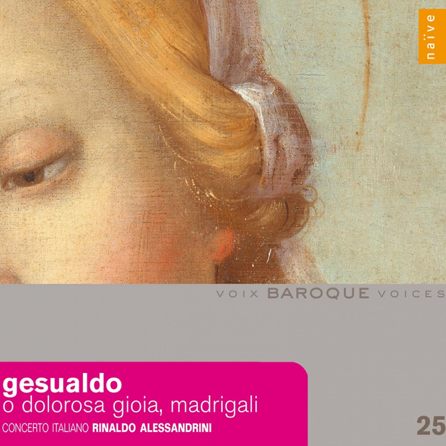 Релиз Gesualdo: O Dolorosa Gioia Madrigali