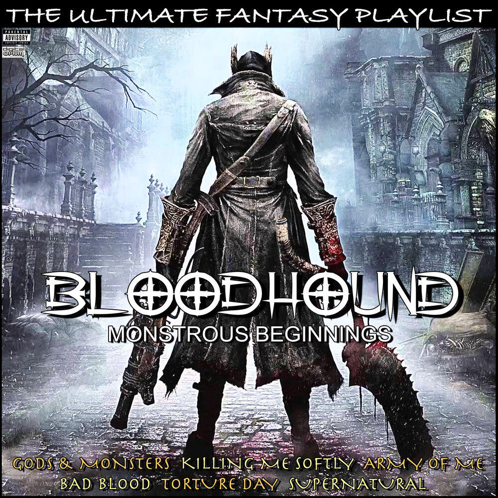 Релиз Bloodhound Monstrous Beginnings The Ultimate Fantasy Playlist