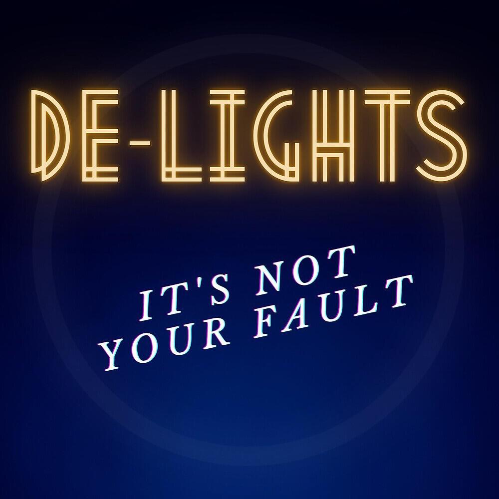 Релиз It's Not Your Fault