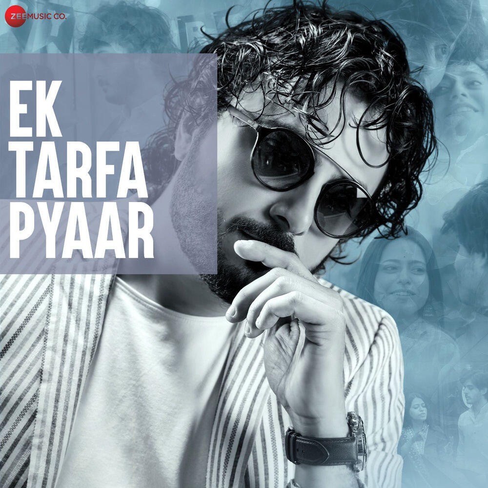 Релиз Ek Tarfa Pyaar (From "Ek Tarfa Pyaar")