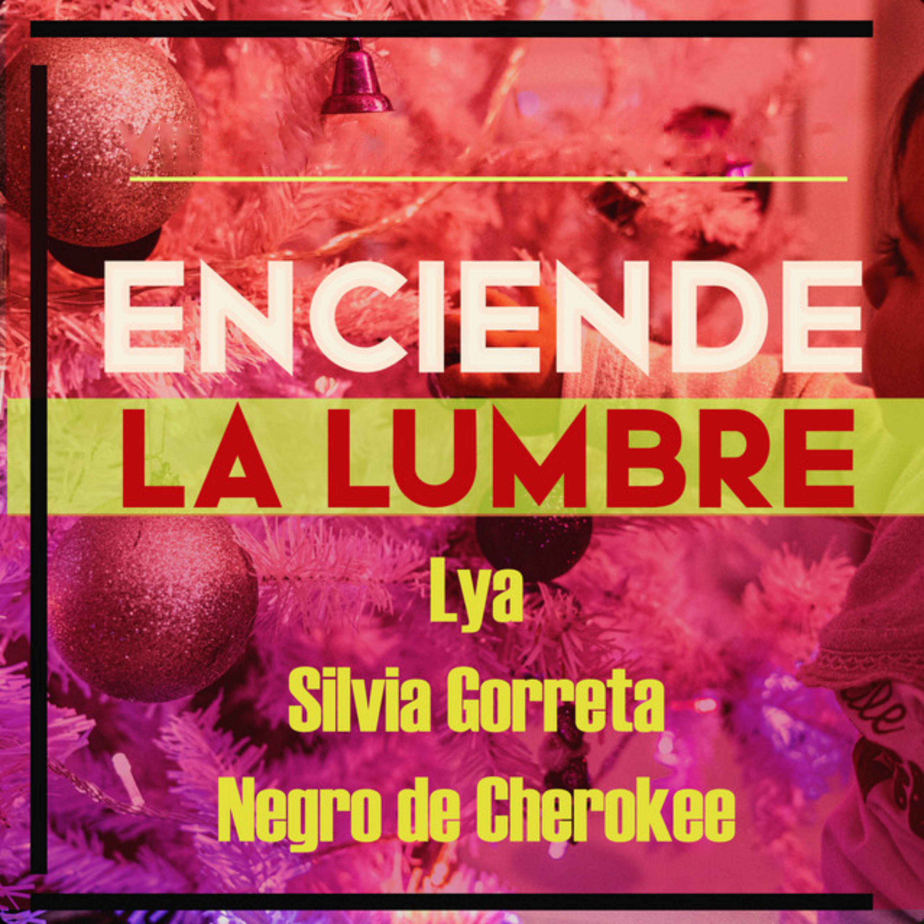 Релиз Enciende la Lumbre