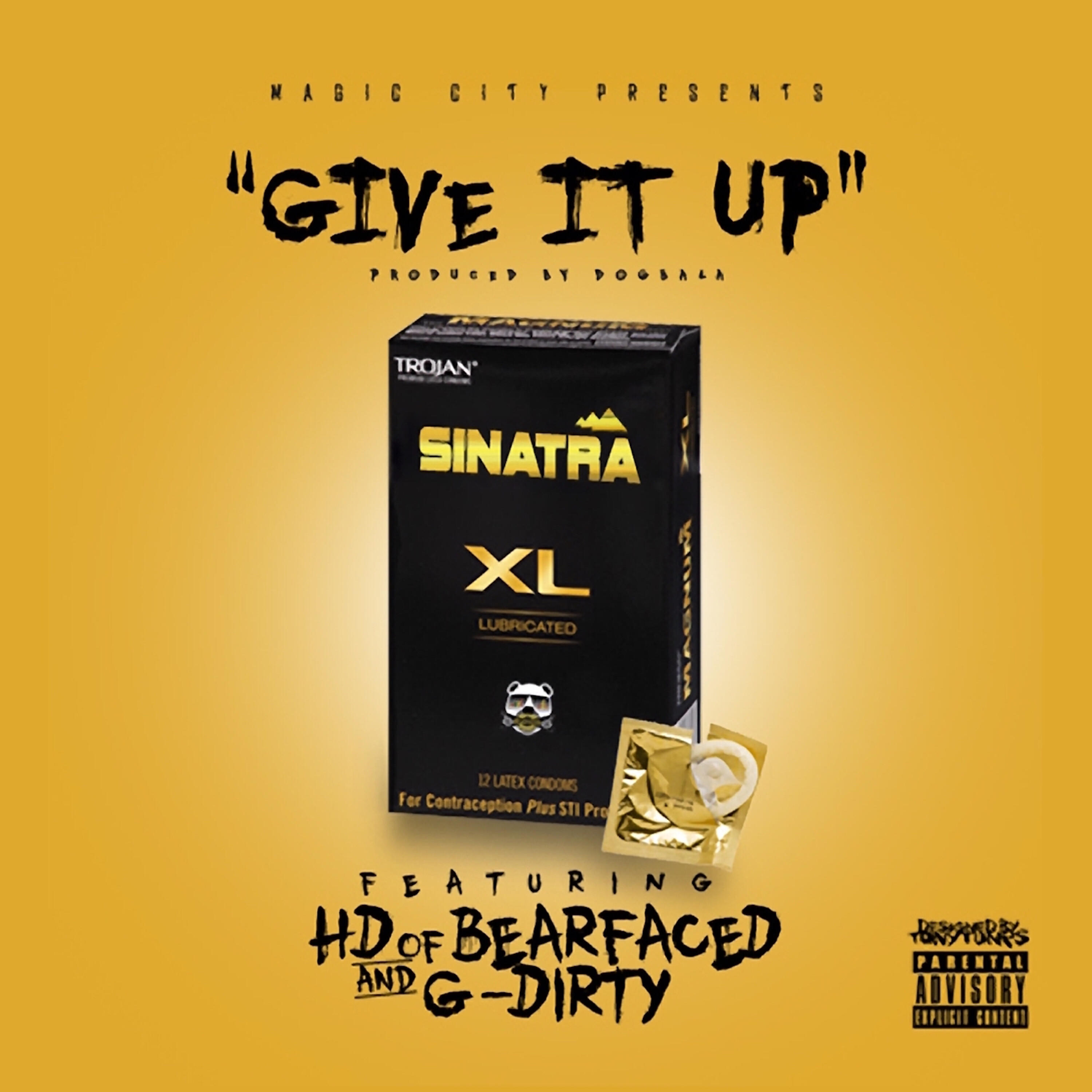 Релиз Give It Up (feat. Hd & G-Dirty)