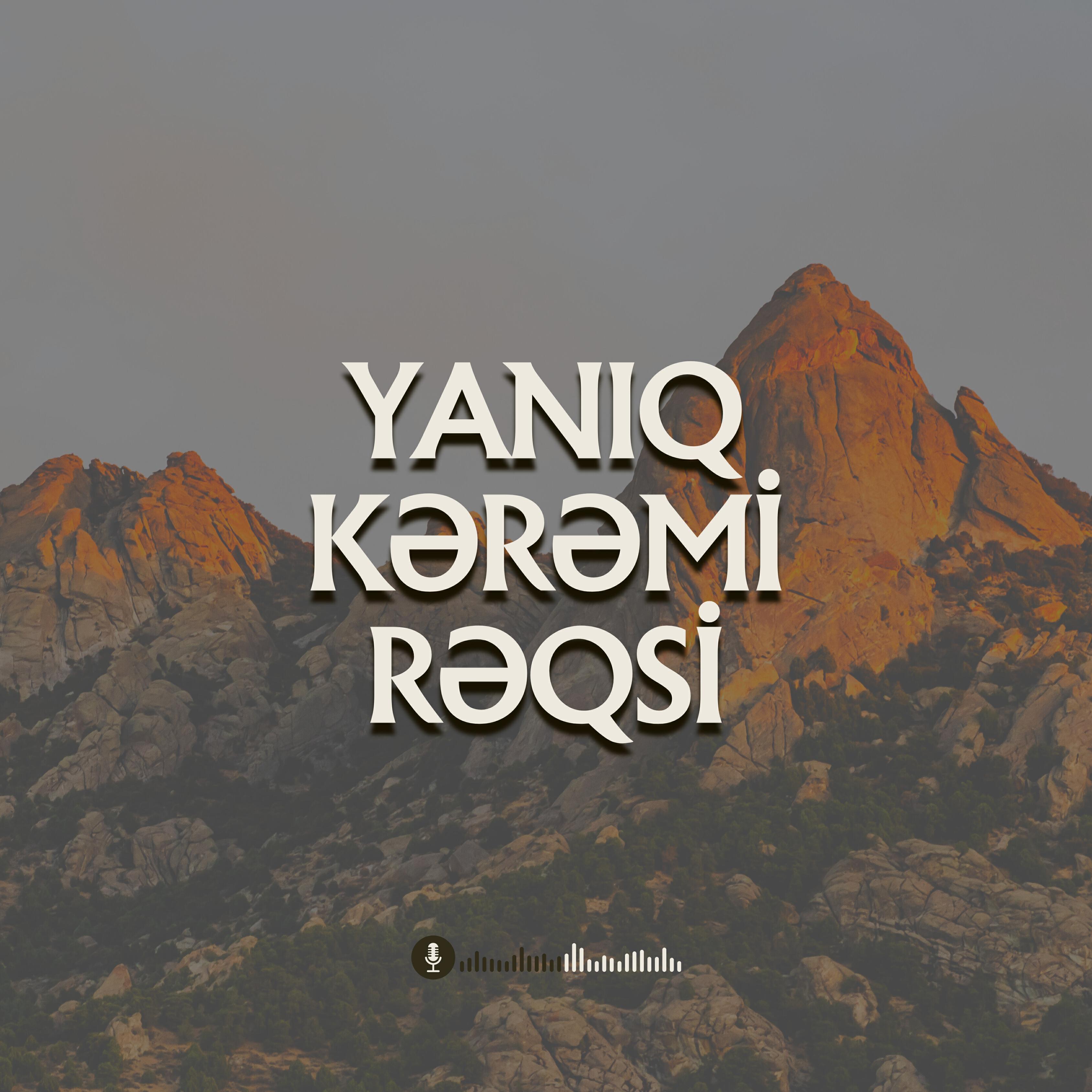 Релиз Yanıq Kərəmi Rəqsi
