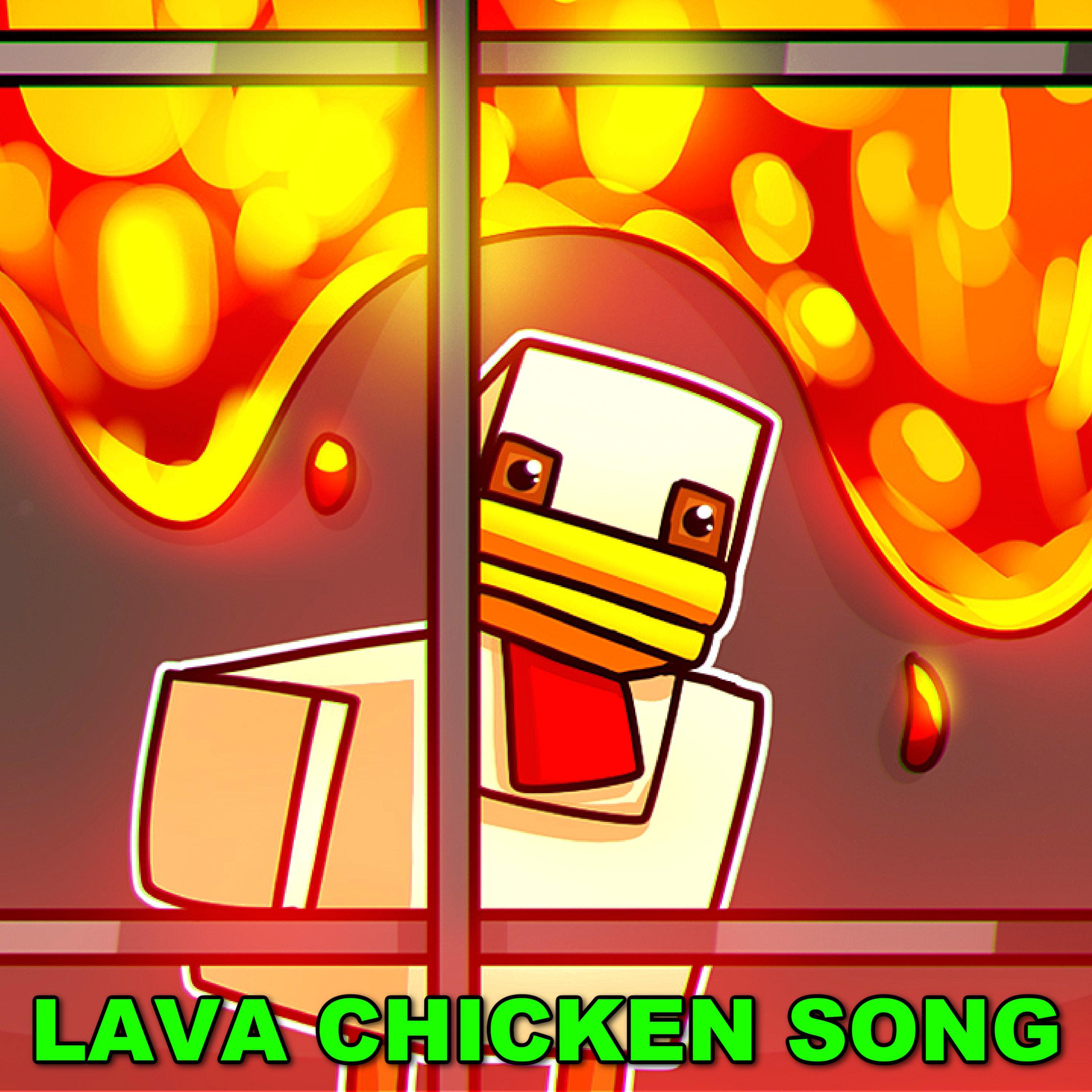 Релиз Lava Chicken Song (Steves Lava Chicken Minecraft Movie)